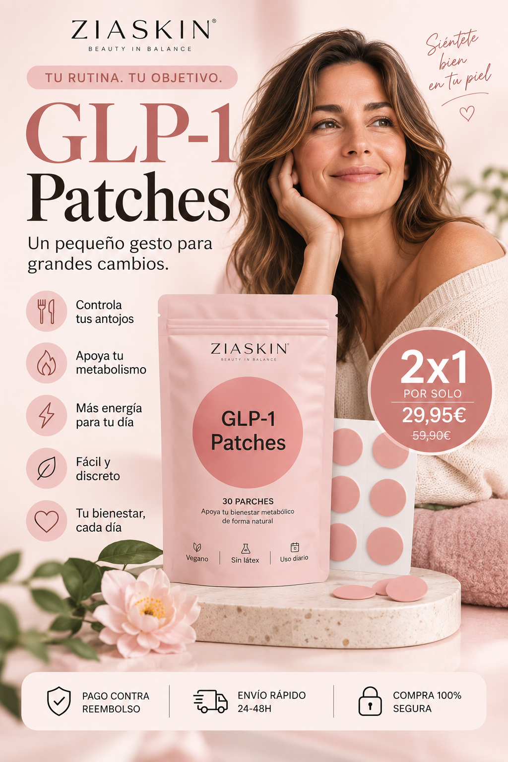 Ziaskin GLP-1 Patches. Controla tus antojos. Cuida tu metabolismo.